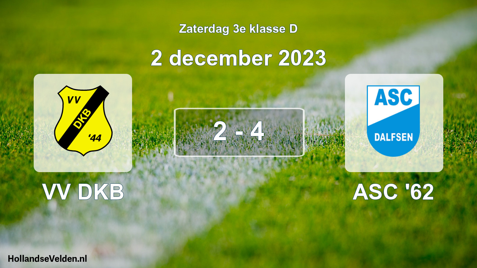 Total number of matches played: VV DKB - ASC '62 2 - 4 (2 December 2023)
