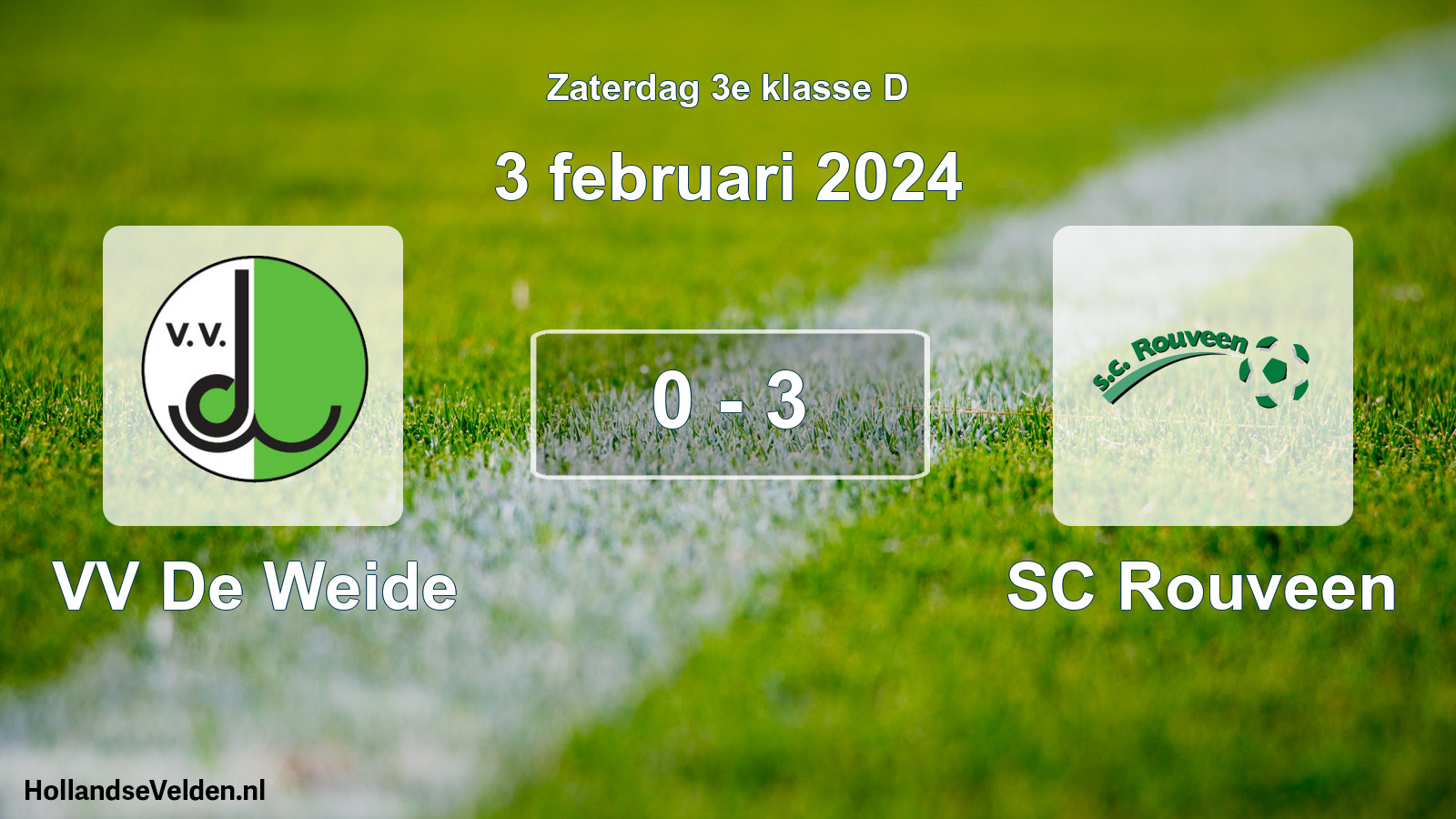 Total number of matches played: VV De Weide - SC Rouveen 0 - 3 (3 February 2024)