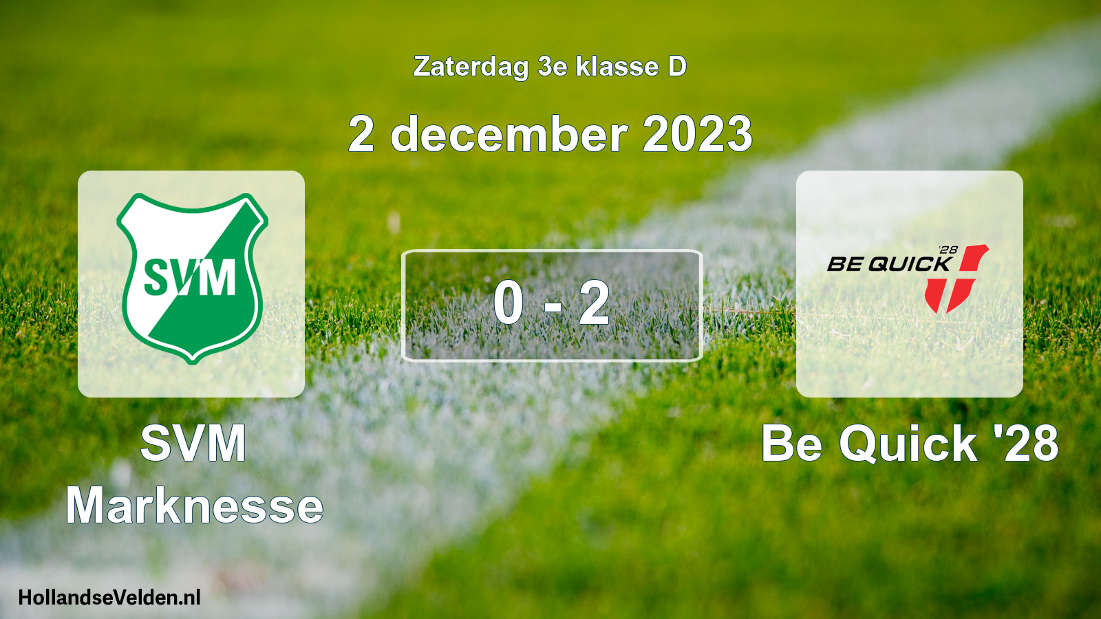 Total number of matches played: SVM Marknesse - Be Quick '28 0 - 2 (2 December 2023)
