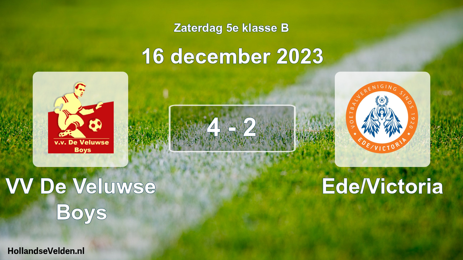 Total number of matches played: VV De Veluwse Boys - Ede/Victoria 4 - 2 (16 December 2023)