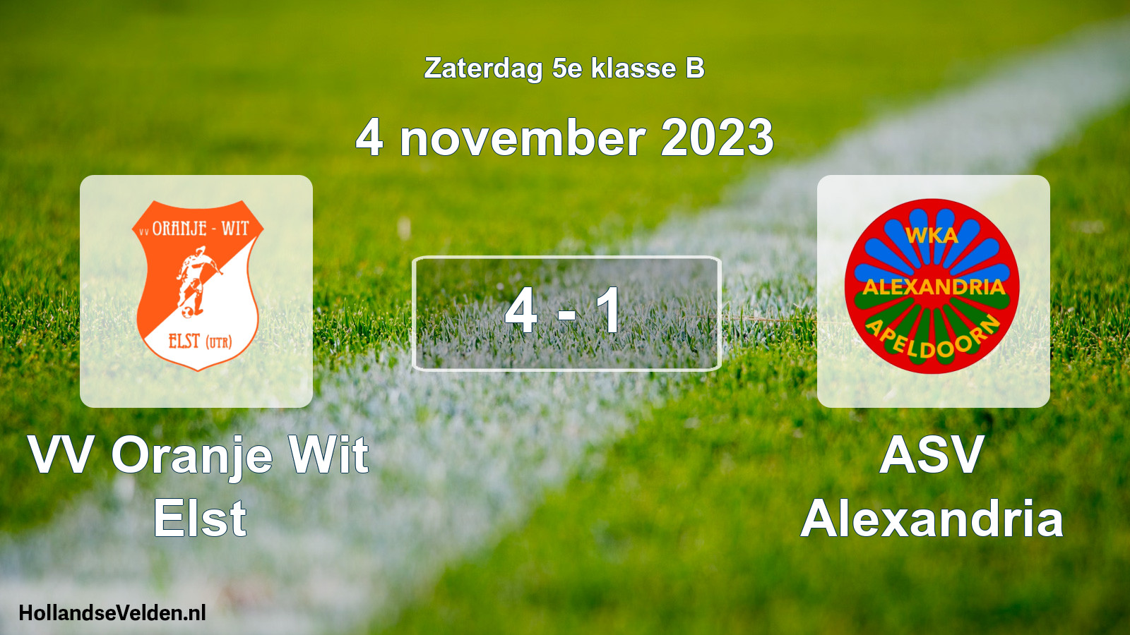 Total number of matches played: VV Oranje Wit Elst - ASV Alexandria 4 - 1 (4 November 2023)