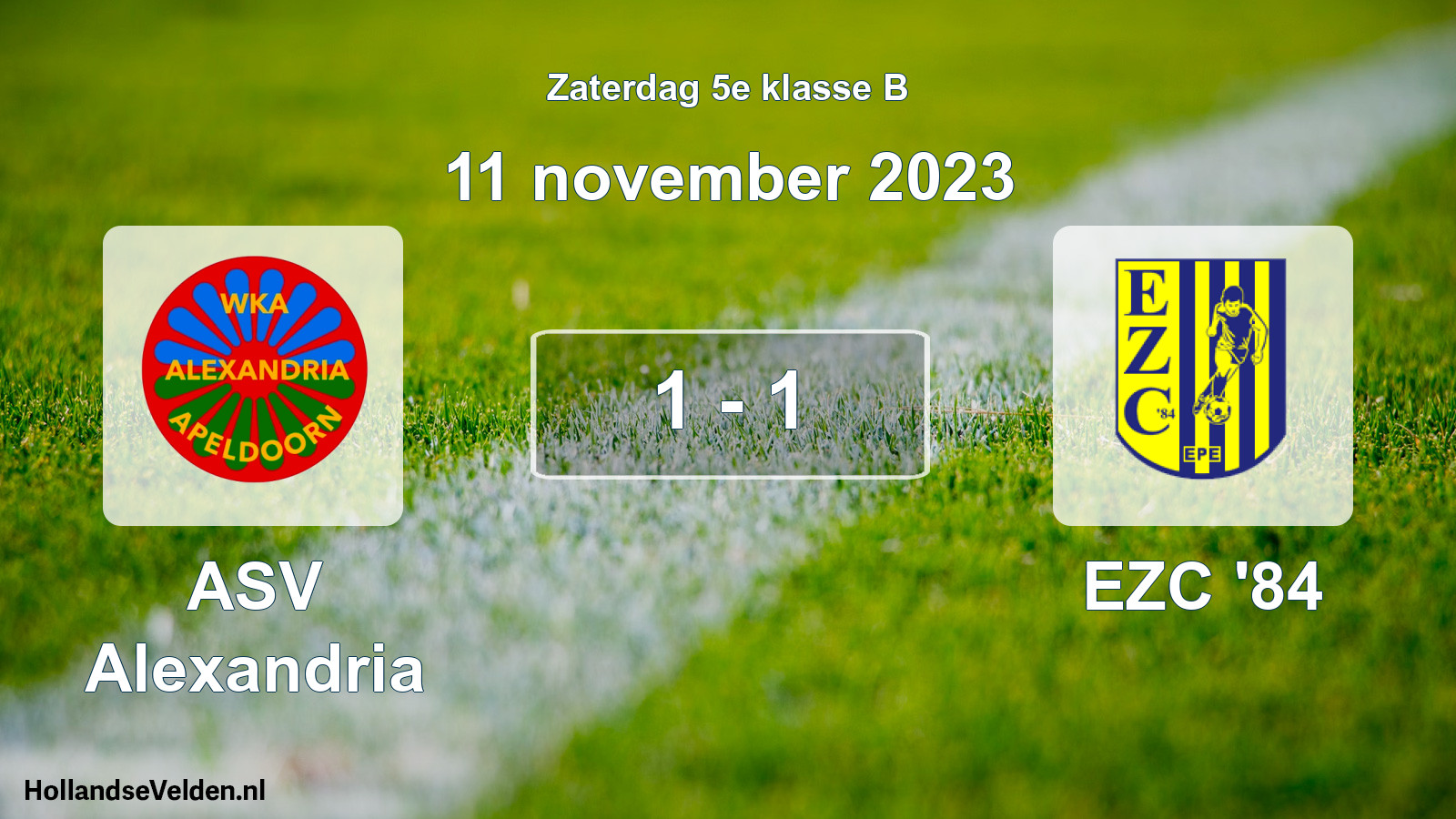 Total number of matches played: ASV Alexandria - EZC '84 1 - 1 (11 November 2023)