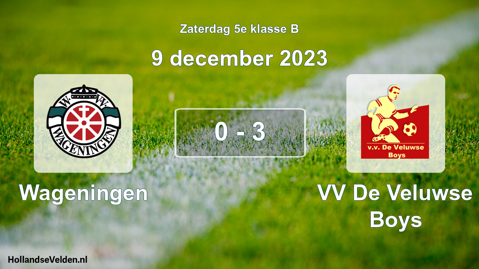 Total number of matches played: Wageningen - VV De Veluwse Boys 0 - 3 (9 December 2023)