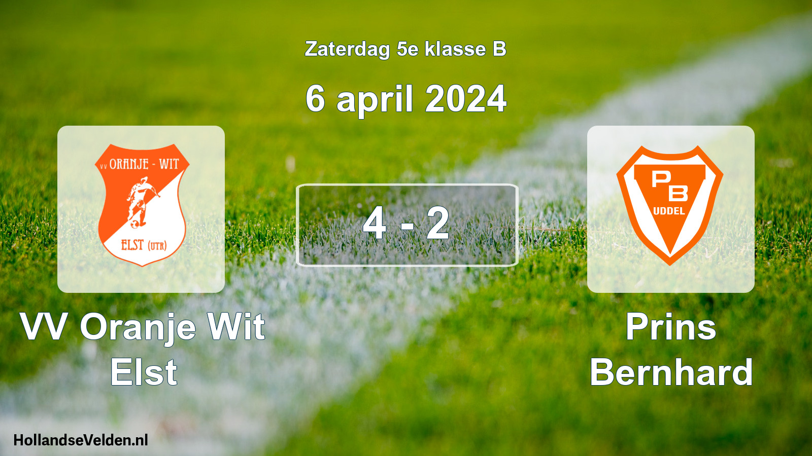 Total number of matches played: VV Oranje Wit Elst - Prins Bernhard 4 - 2 (6 April 2024)