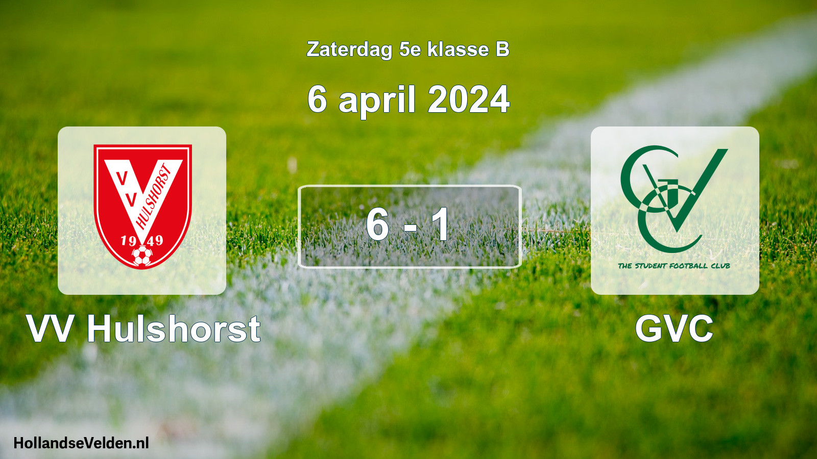 Total number of matches played: VV Hulshorst - GVC 6 - 1 (6 April 2024)