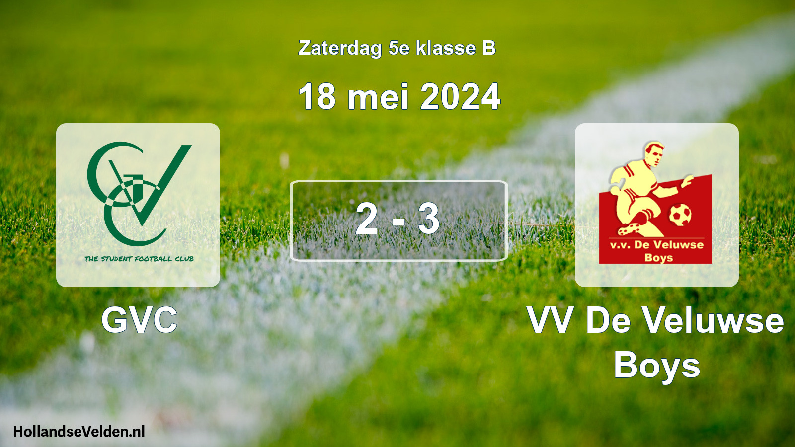 Total number of matches played: GVC - VV De Veluwse Boys 2 - 3 (18 May 2024)
