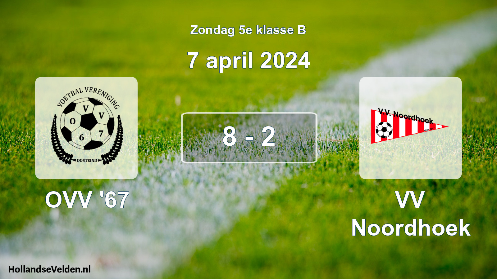 Total number of matches played: OVV '67 - VV Noordhoek 8 - 2 (7 April 2024)