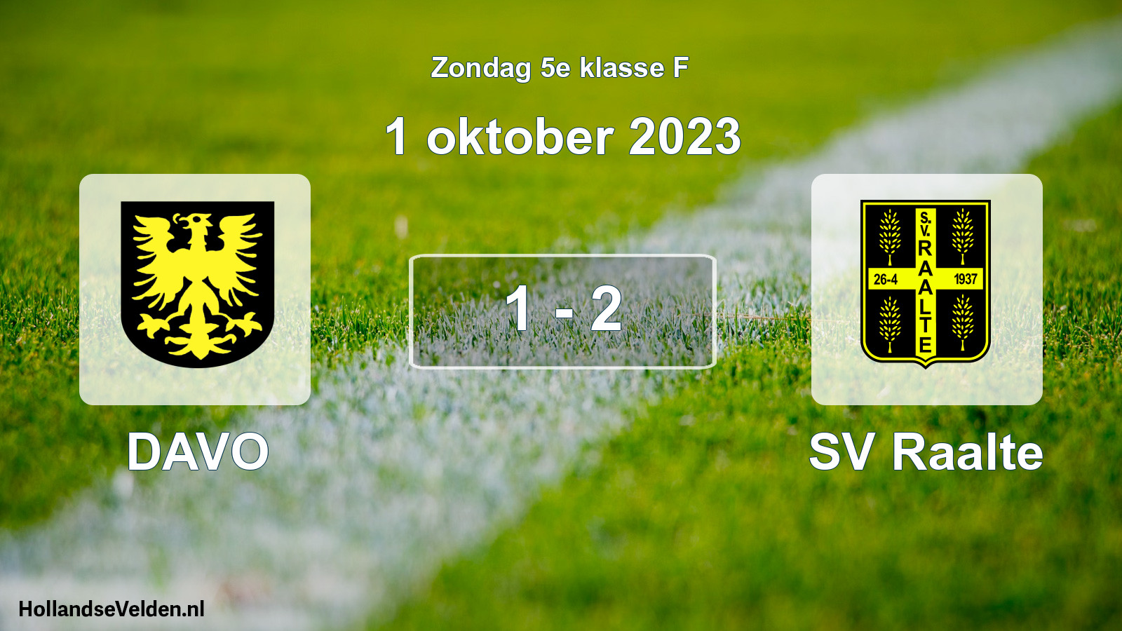 Total number of matches played: DAVO - SV Raalte 1 - 2 (1 October 2023)