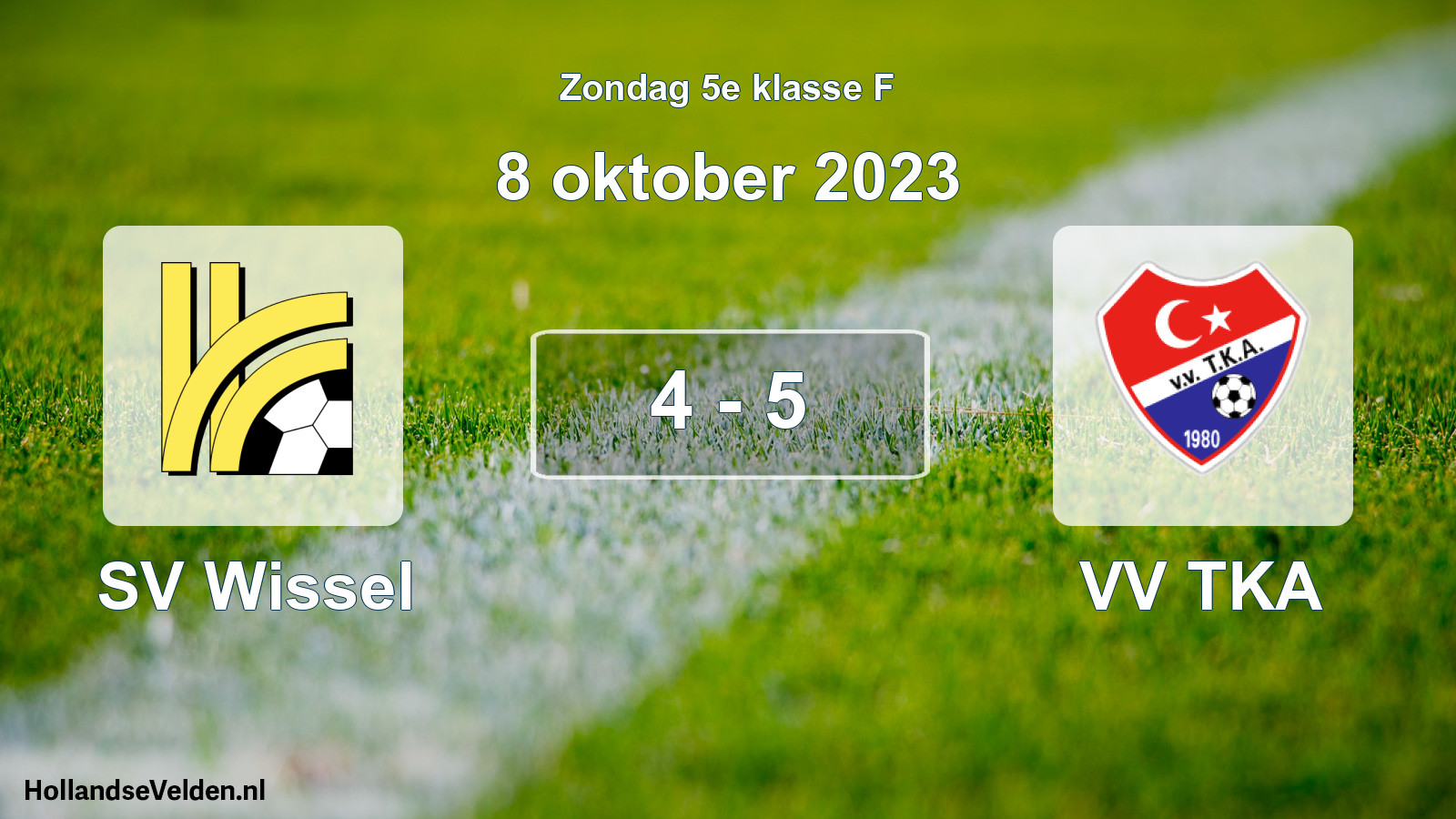 Total number of matches played: SV Wissel - VV TKA 4 - 5 (8 October 2023)