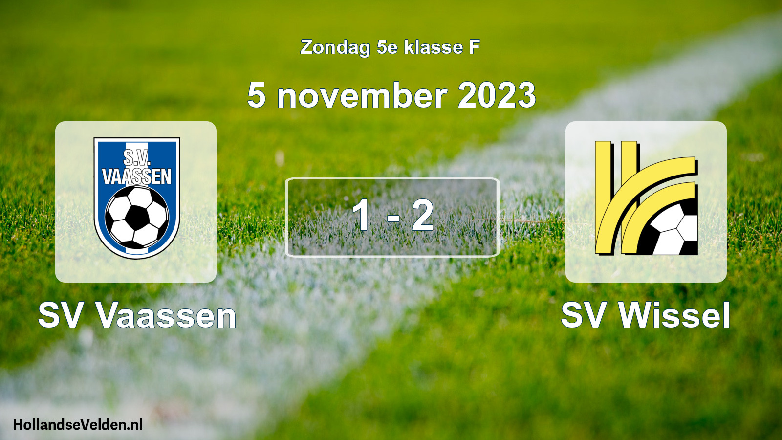 Total number of matches played: SV Vaassen - SV Wissel 1 - 2 (5 November 2023)