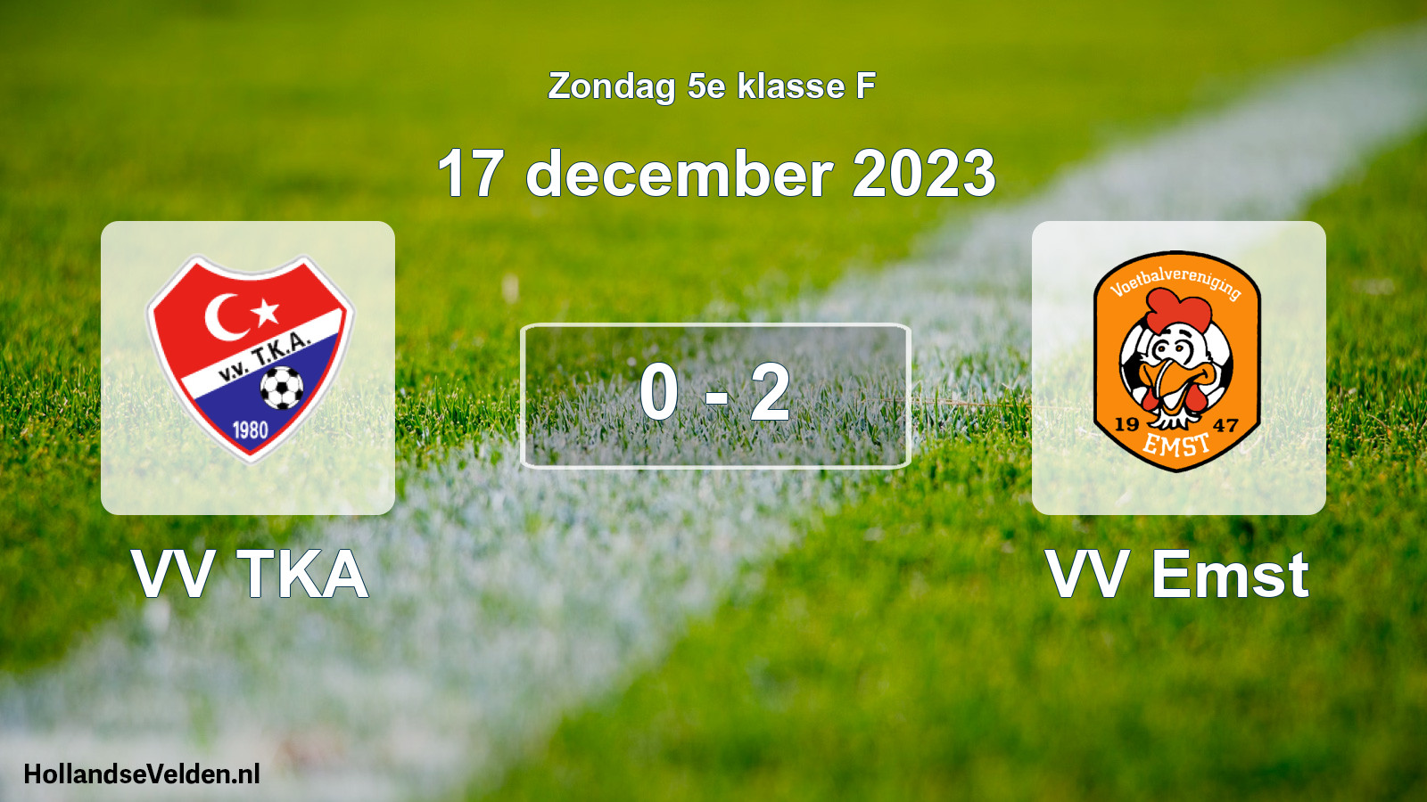Total number of matches played: VV TKA - VV Emst 0 - 2 (17 December 2023)