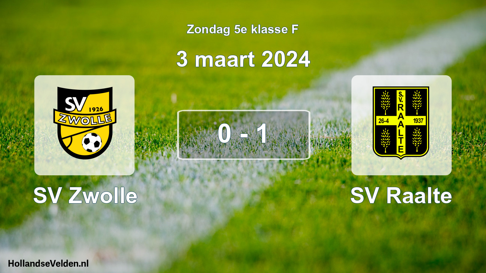 Total number of matches played: SV Zwolle - SV Raalte 0 - 1 (3 March 2024)