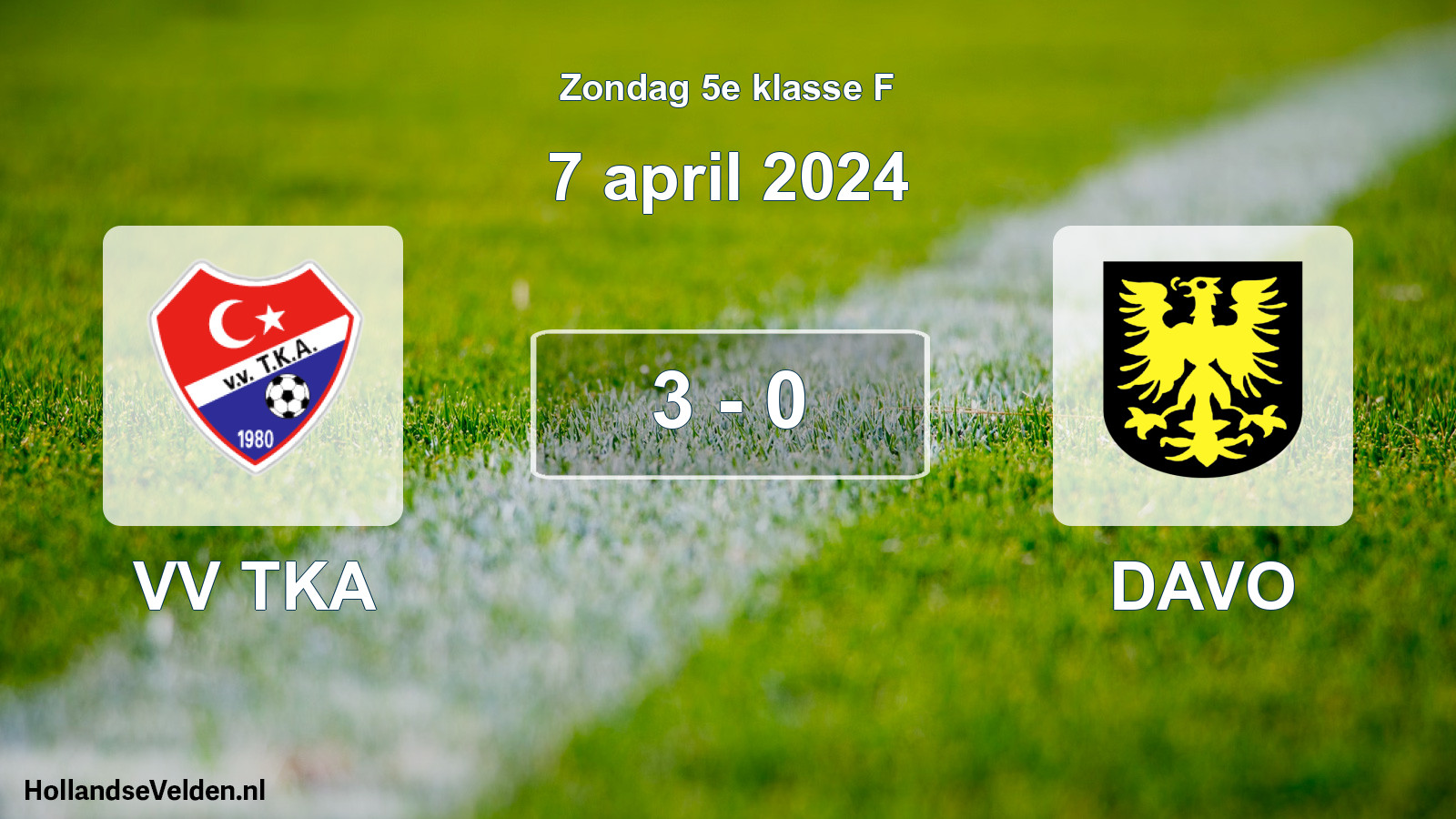 Total number of matches played: VV TKA - DAVO 3 - 0 (7 April 2024)