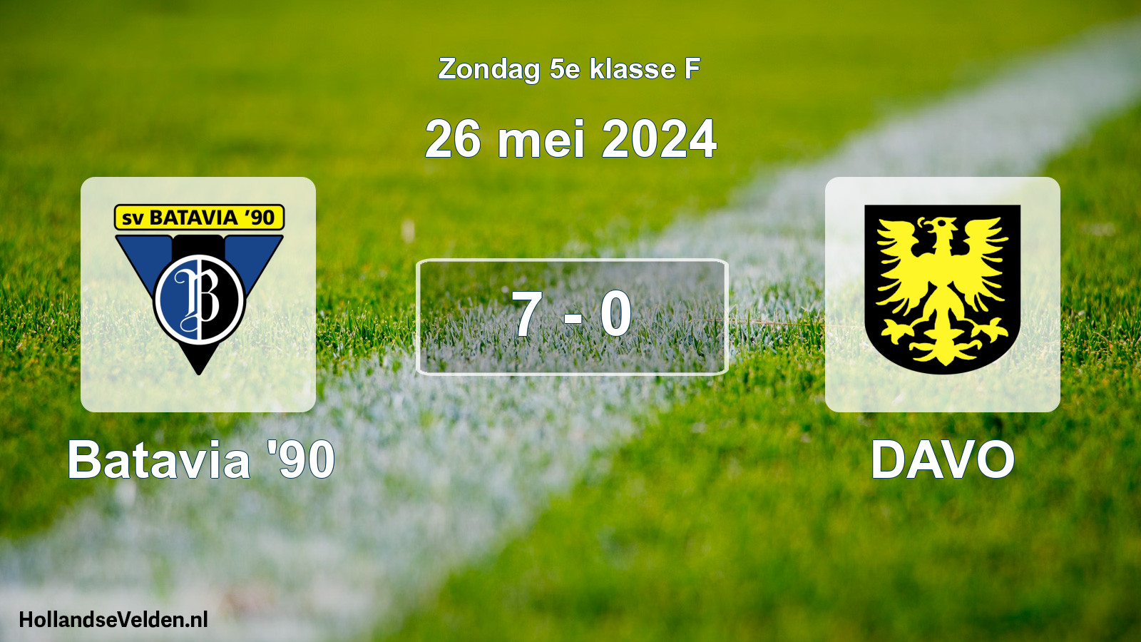 Total number of matches played: Batavia '90 - DAVO 7 - 0 (26 May 2024)