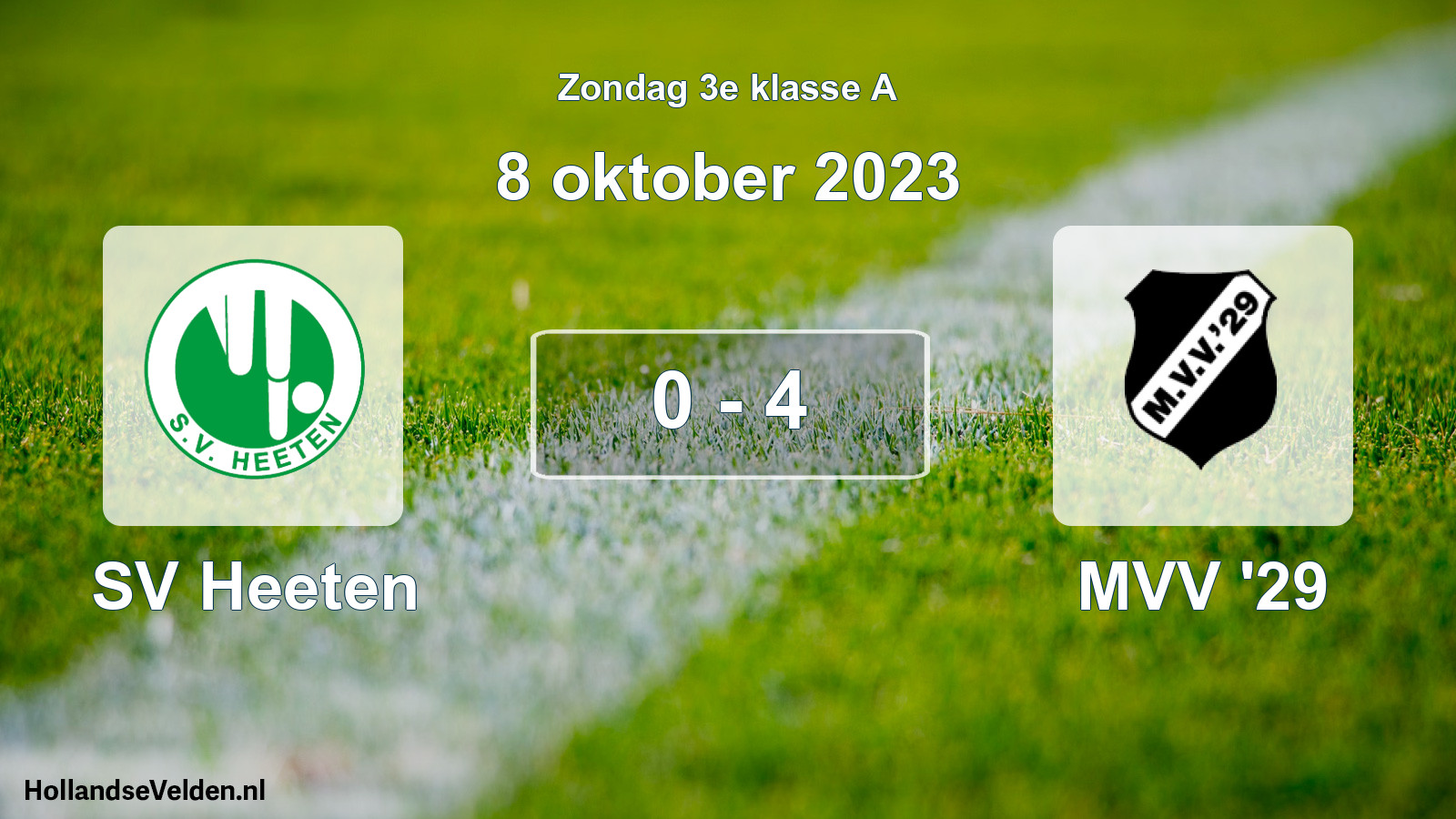 Total number of matches played: SV Heeten - MVV '29 0 - 4 (8 October 2023)