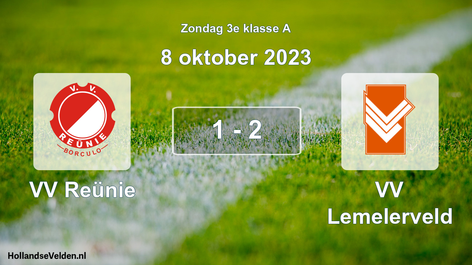 Total number of matches played: VV Reünie - VV Lemelerveld 1 - 2 (8 October 2023)