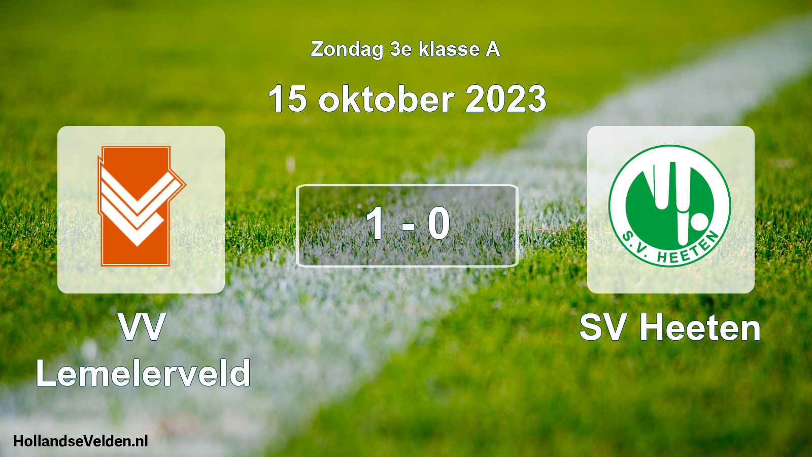 Total number of matches played: VV Lemelerveld - SV Heeten 1 - 0 (15 October 2023)