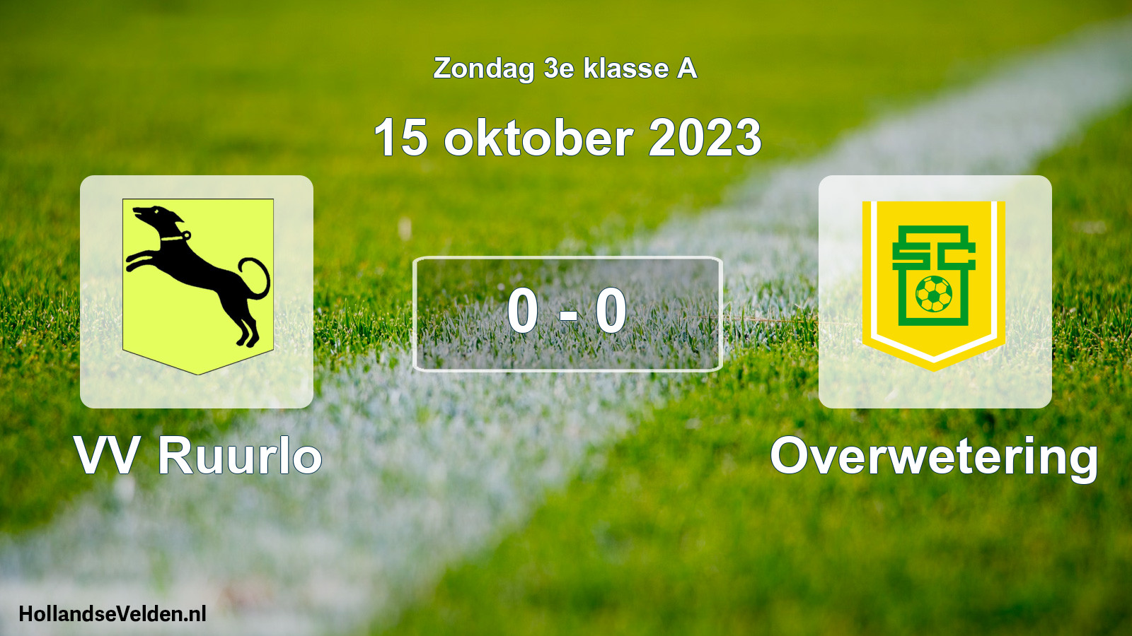 Total number of matches played: VV Ruurlo - Overwetering 0 - 0 (15 October 2023)