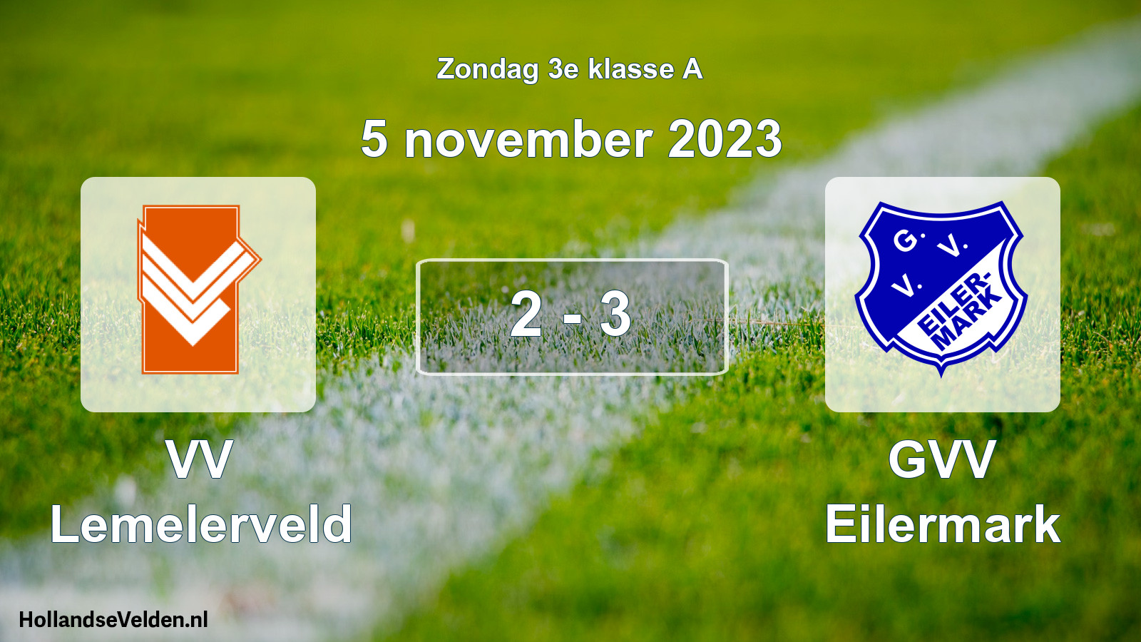 Total number of matches played: VV Lemelerveld - GVV Eilermark 2 - 3 (5 November 2023)