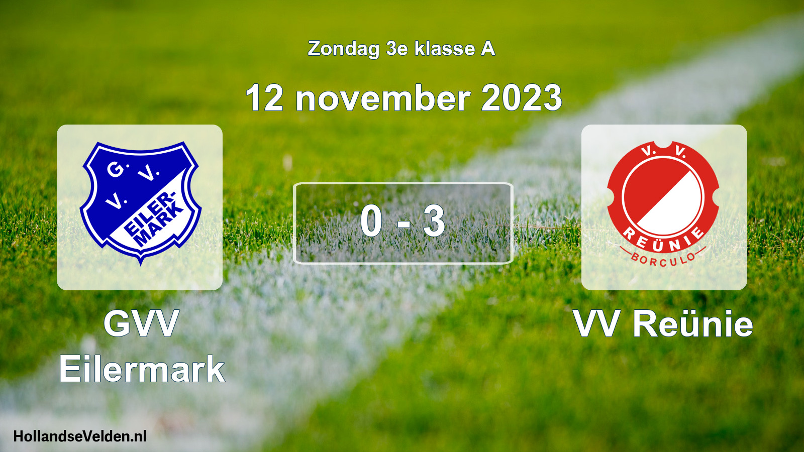 Total number of matches played: GVV Eilermark - VV Reünie 0 - 3 (12 November 2023)