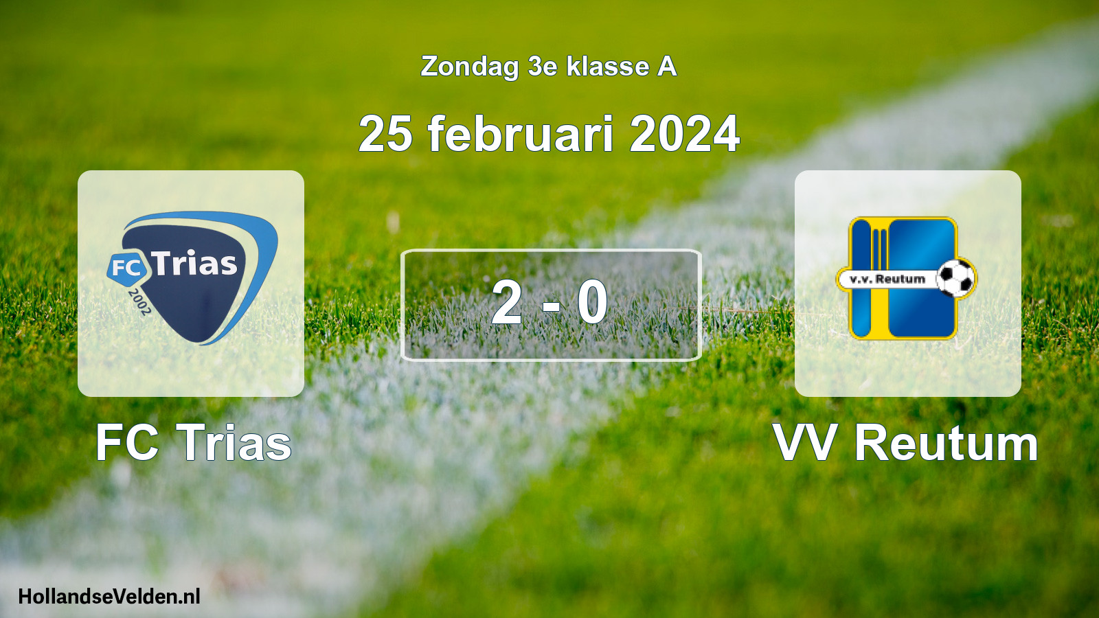Total number of matches played: FC Trias - VV Reutum 2 - 0 (25 February 2024)