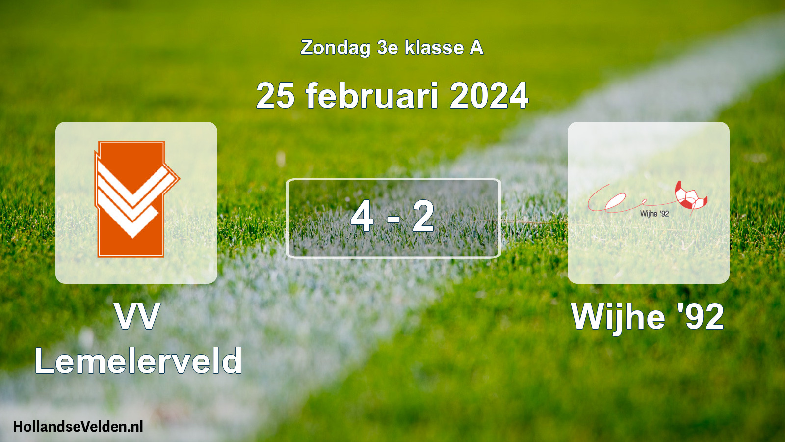 Total number of matches played: VV Lemelerveld - Wijhe '92 4 - 2 (25 February 2024)