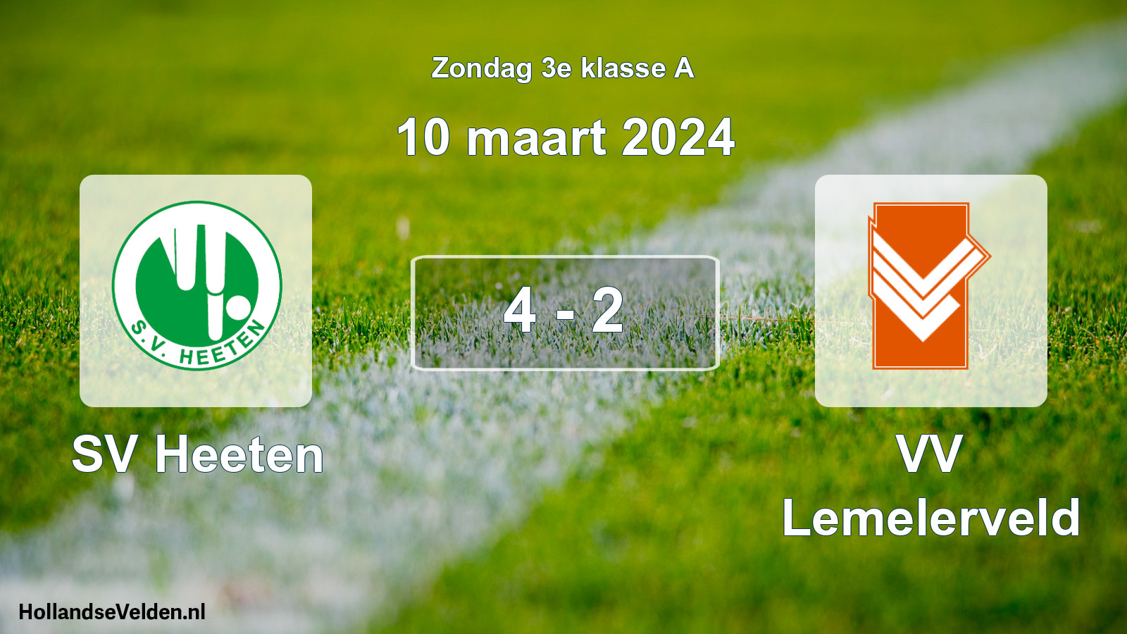 Total number of matches played: SV Heeten - VV Lemelerveld 4 - 2 (10 March 2024)