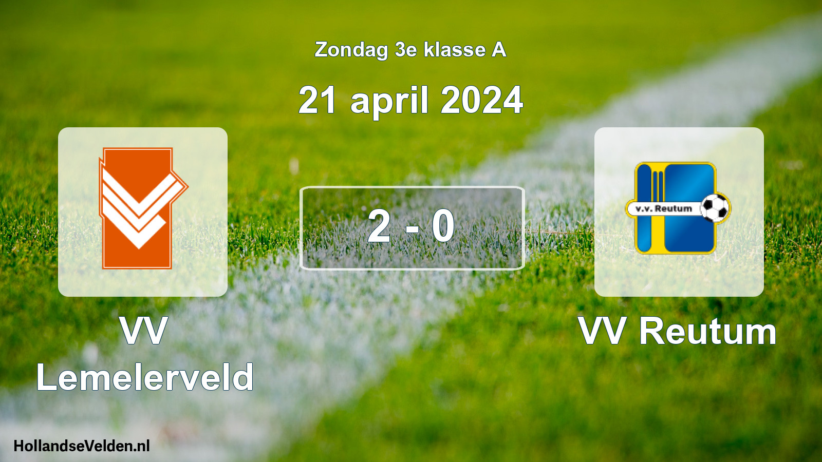 Total number of matches played: VV Lemelerveld - VV Reutum 2 - 0 (21 April 2024)