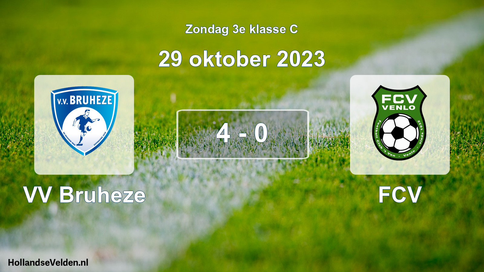 Total number of matches played: VV Bruheze - FCV 4 - 0 (29 October 2023)
