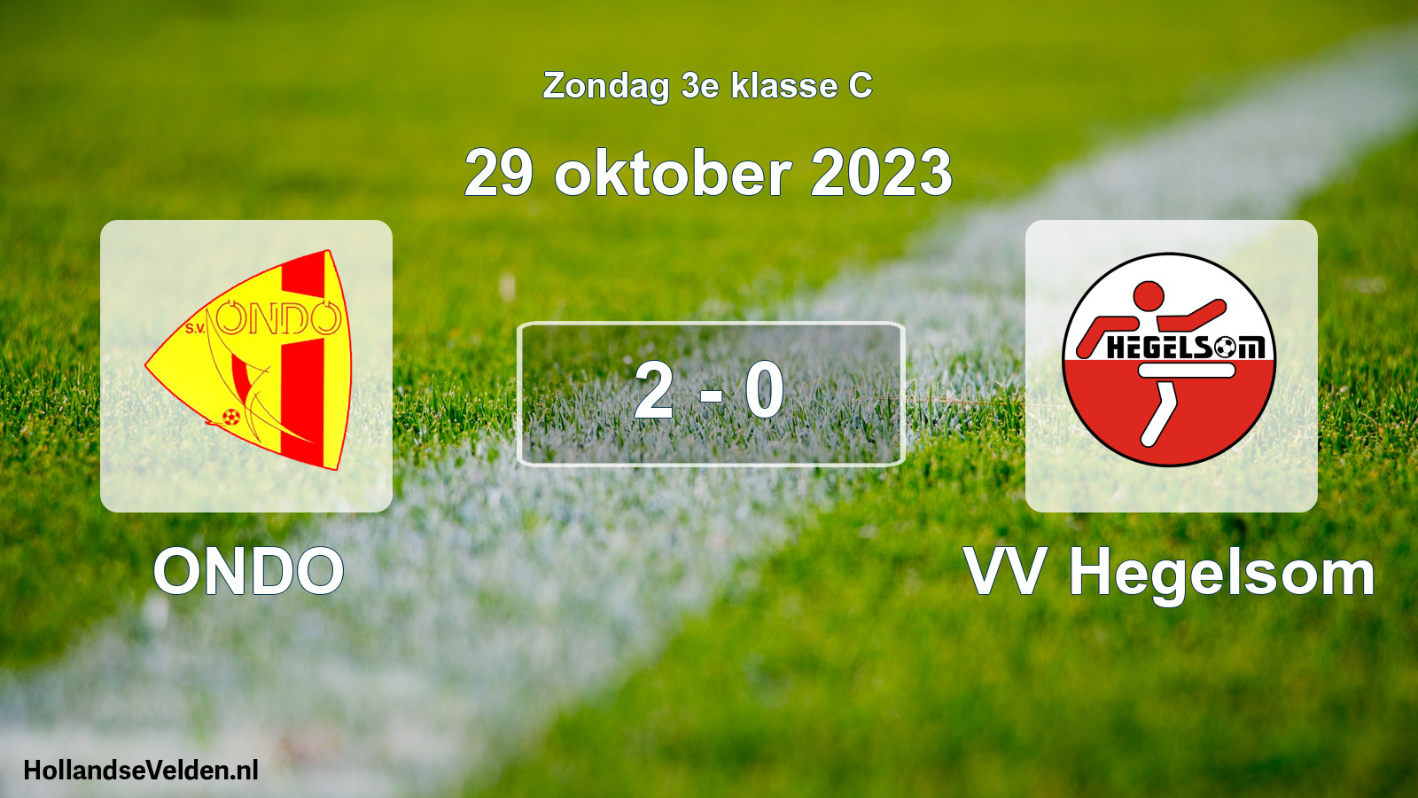 Total number of matches played: ONDO - VV Hegelsom 2 - 0 (29 October 2023)