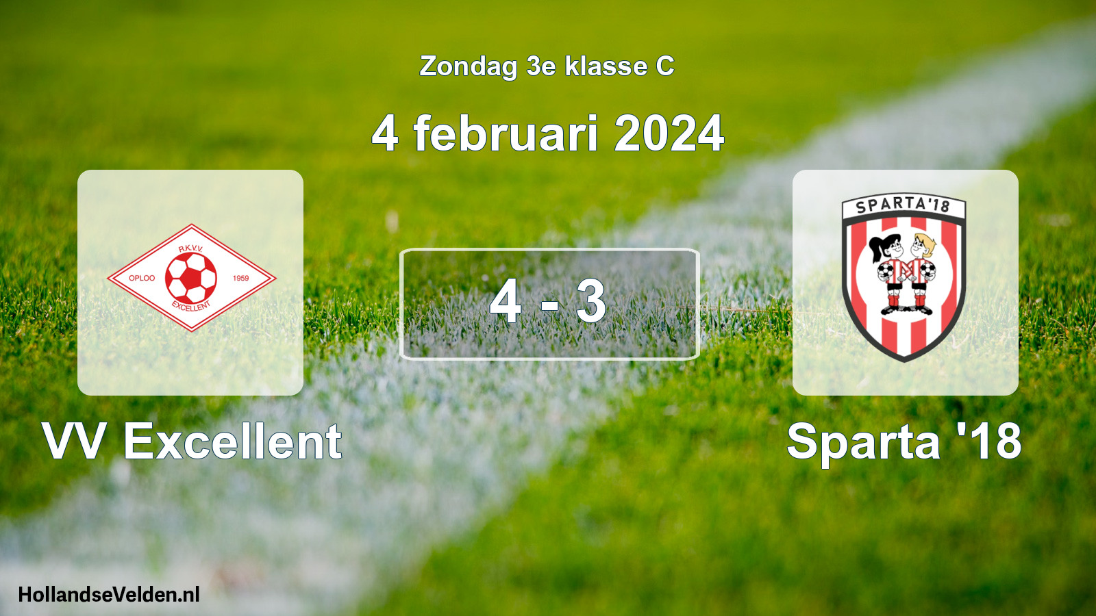 Total number of matches played: VV Excellent - Sparta '18 4 - 3 (4 February 2024)