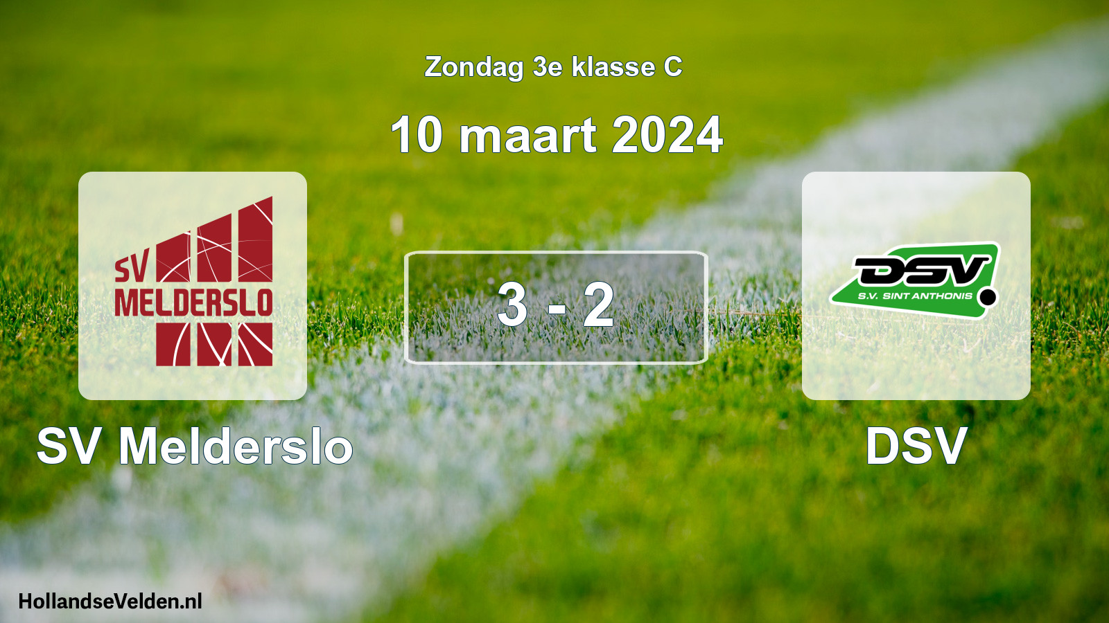 Total number of matches played: SV Melderslo - DSV 3 - 2 (10 March 2024)
