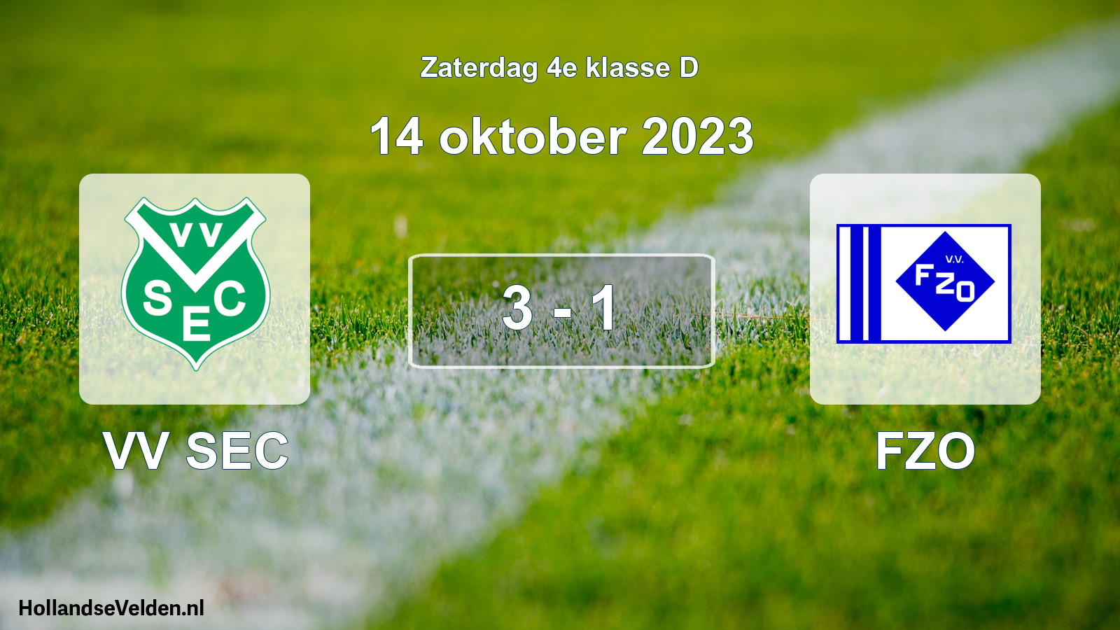 Total number of matches played: VV SEC - FZO 3 - 1 (14 October 2023)