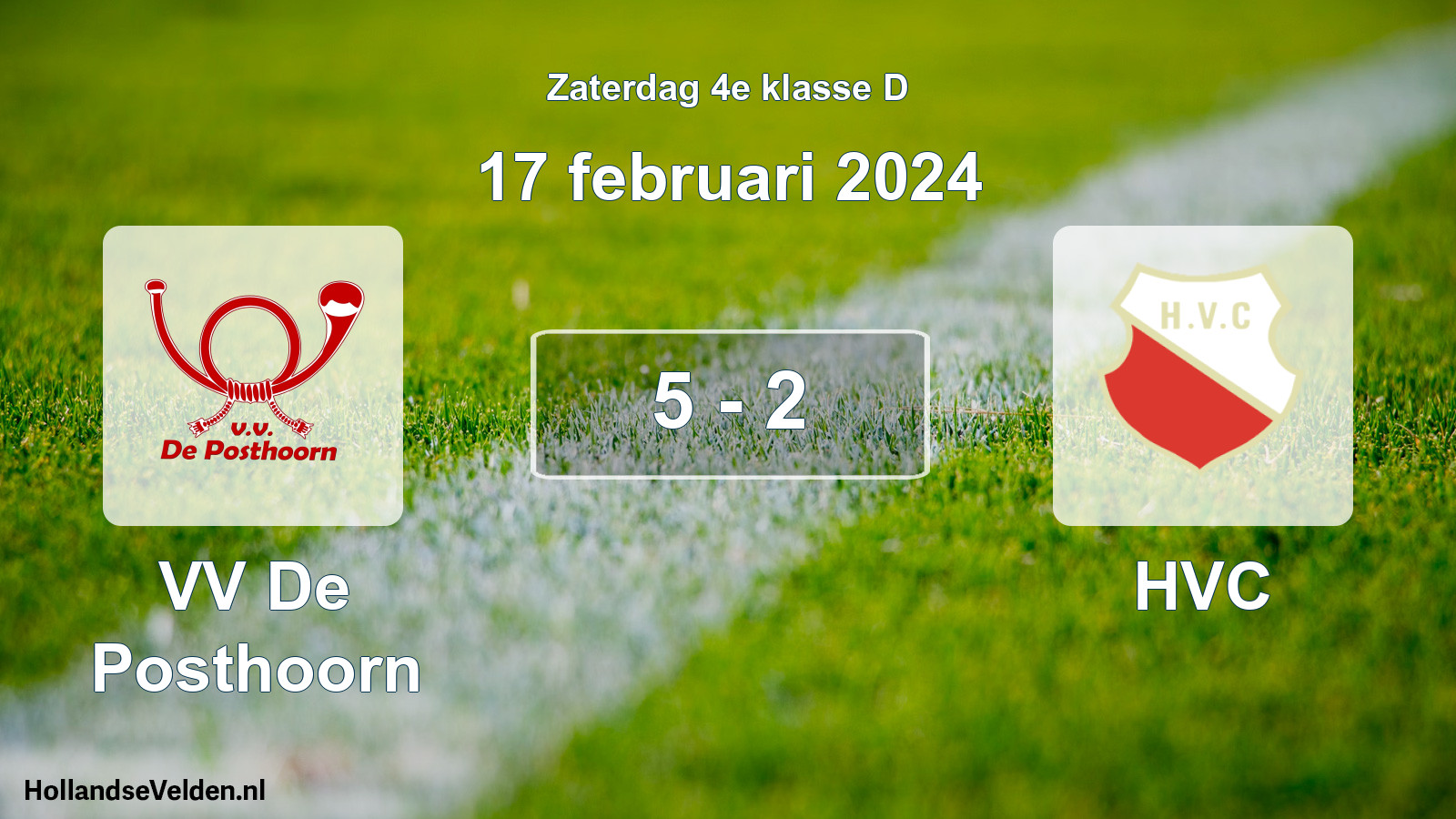 Total number of matches played: VV De Posthoorn - HVC 5 - 2 (17 February 2024)