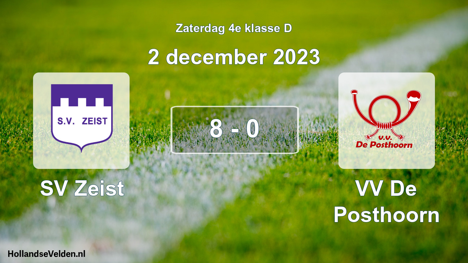 Total number of matches played: SV Zeist - VV De Posthoorn 8 - 0 (2 December 2023)