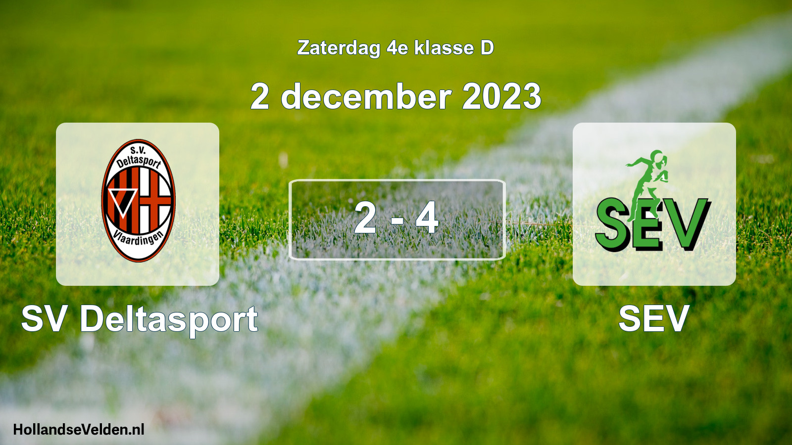 Total number of matches played: SV Deltasport - SEV 2 - 4 (2 December 2023)