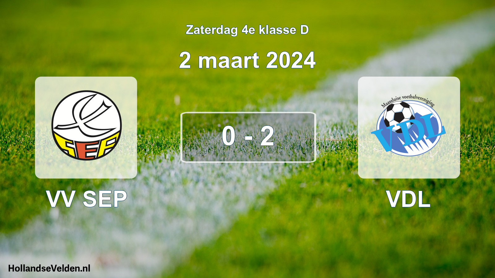 Total number of matches played: VV SEP - VDL 0 - 2 (2 March 2024)