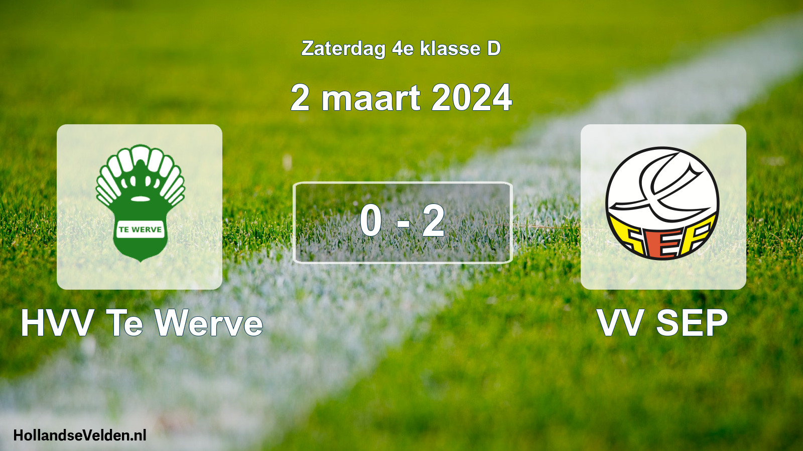 Total number of matches played: HVV Te Werve - VV SEP 0 - 2 (2 March 2024)