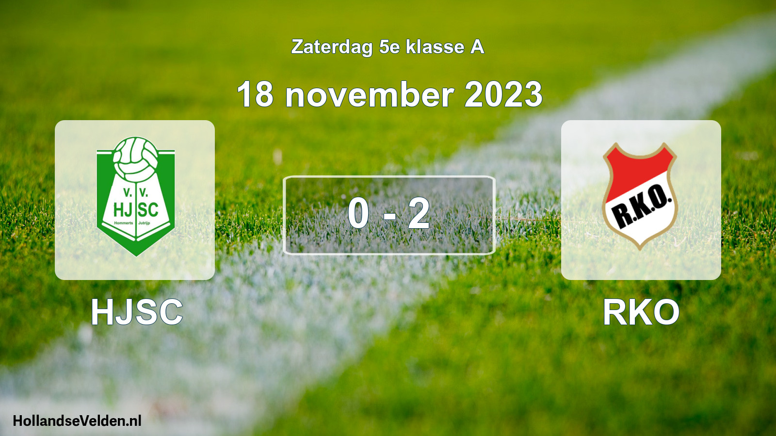 Total number of matches played: HJSC - RKO 0 - 2 (18 November 2023)