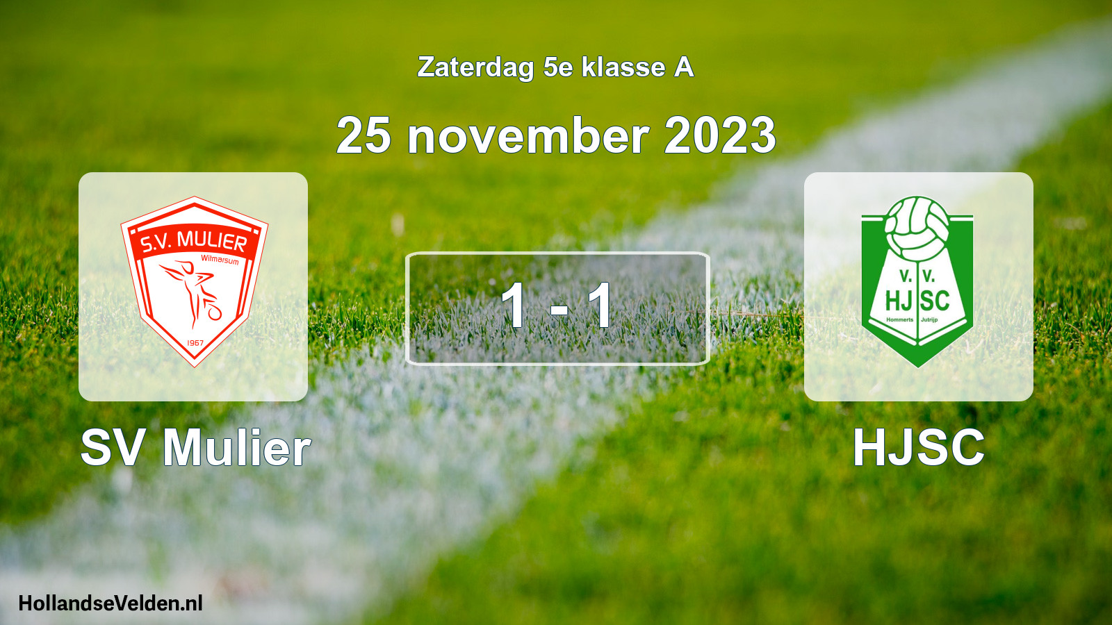 Total number of matches played: SV Mulier - HJSC 1 - 1 (25 November 2023)