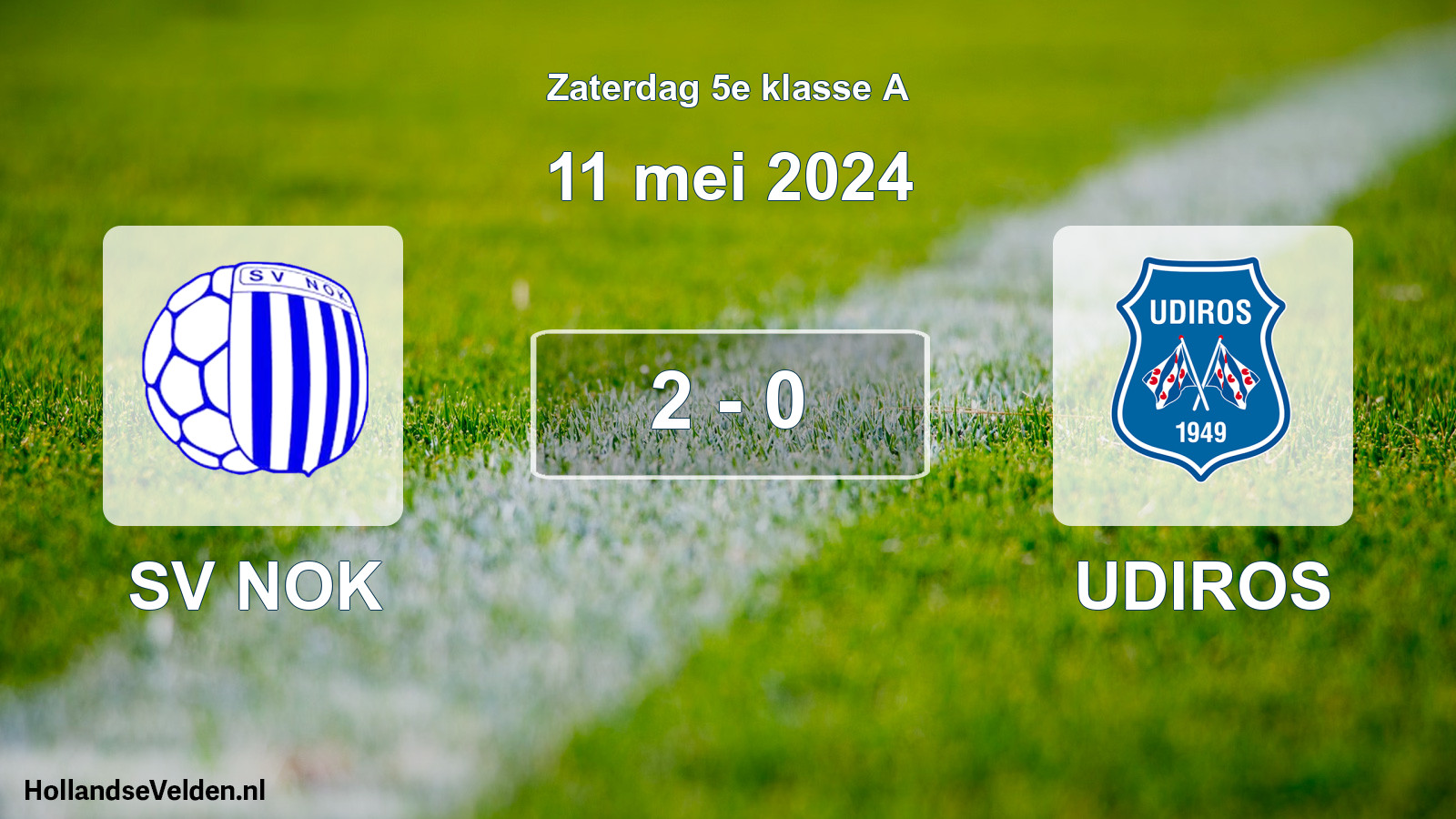 Total number of matches played: SV NOK - UDIROS 2 - 0 (11 May 2024)