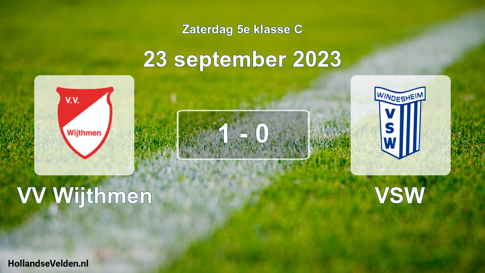 Total number of matches played: VV Wijthmen - VSW 1 - 0 (23 September 2023)