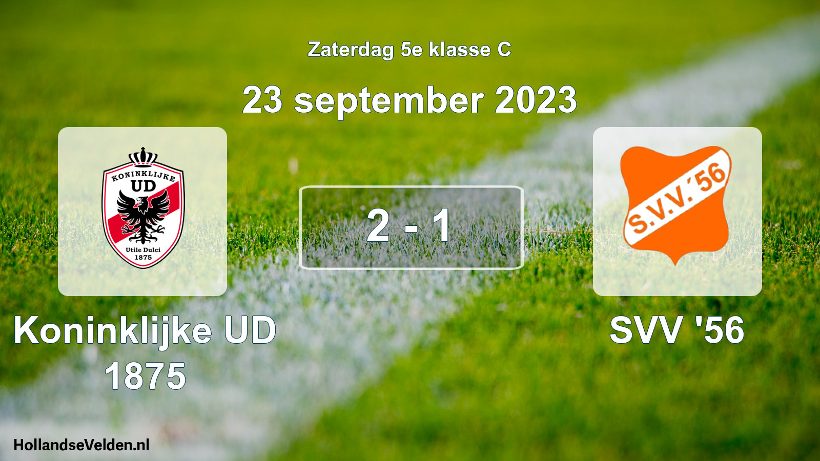Total number of matches played: Koninklijke UD 1875 - SVV '56 2 - 1 (23 September 2023)