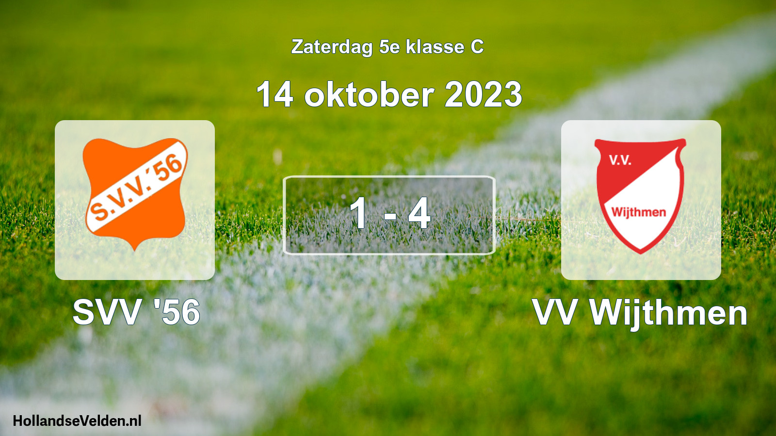 Total number of matches played: SVV '56 - VV Wijthmen 1 - 4 (14 October 2023)
