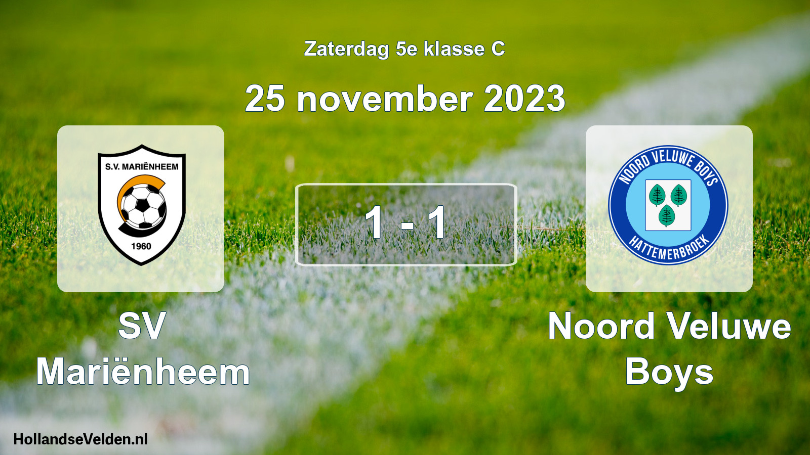 Total number of matches played: SV Mariënheem - Noord Veluwe Boys 1 - 1 (25 November 2023)