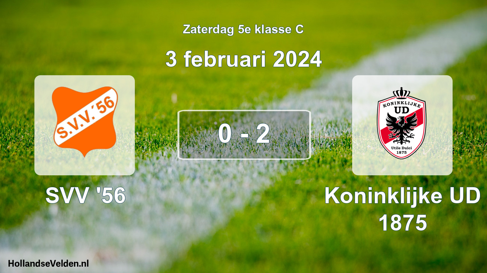 Total number of matches played: SVV '56 - Koninklijke UD 1875 0 - 2 (3 February 2024)
