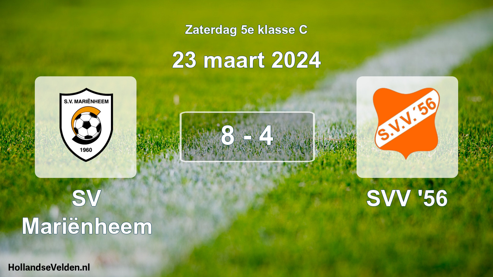 Total number of matches played: SV Mariënheem - SVV '56 8 - 4 (23 March 2024)
