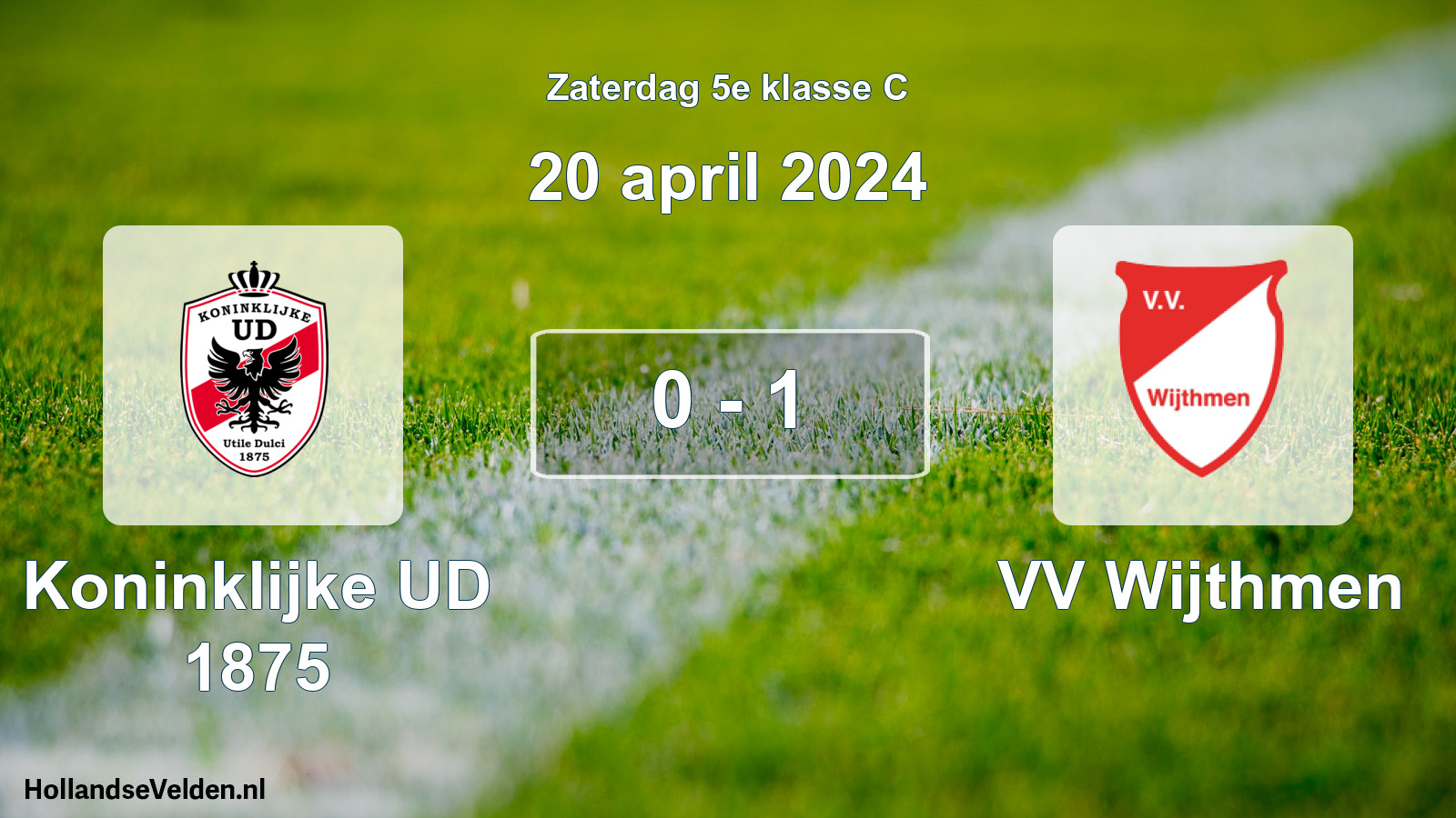 Total number of matches played: Koninklijke UD 1875 - VV Wijthmen 0 - 1 (20 April 2024)