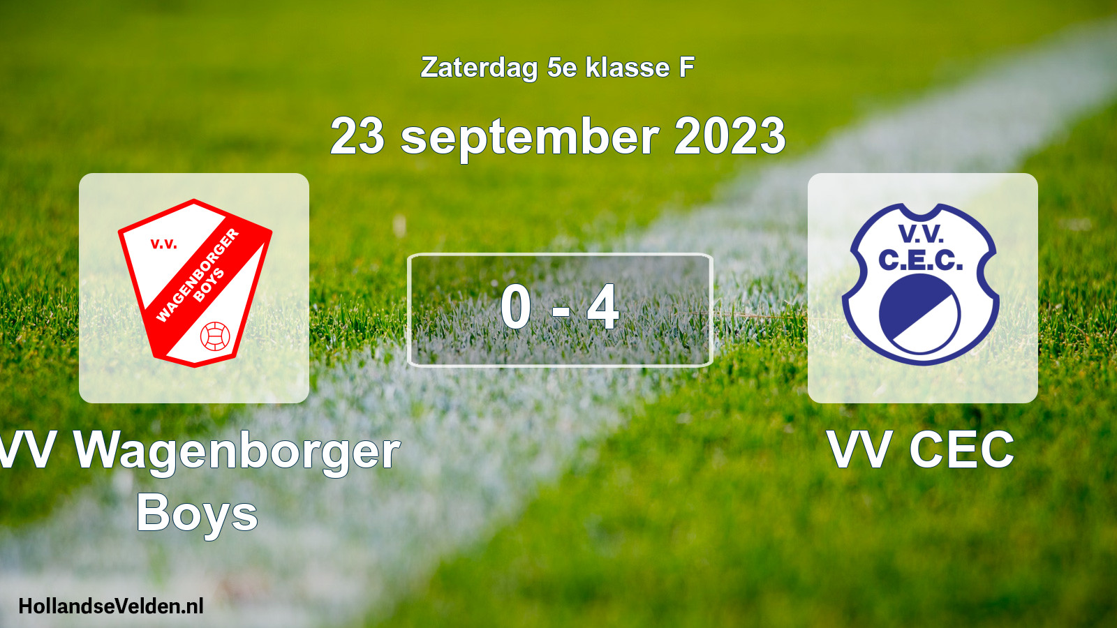 Total number of matches played: VV Wagenborger Boys - VV CEC 0 - 4 (23 September 2023)