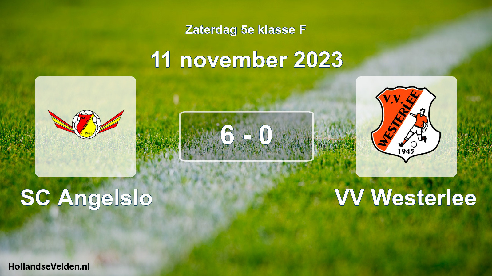 Total number of matches played: SC Angelslo - VV Westerlee 6 - 0 (11 November 2023)